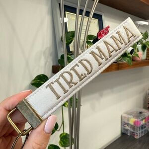 Tired Mama handmade embroidered keychain wristlet
